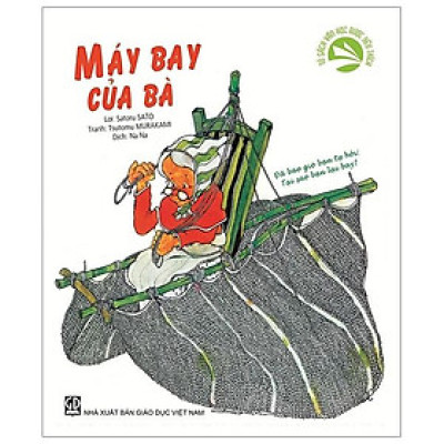 Tủ sách văn học được yêu thích - Máy bay của bà