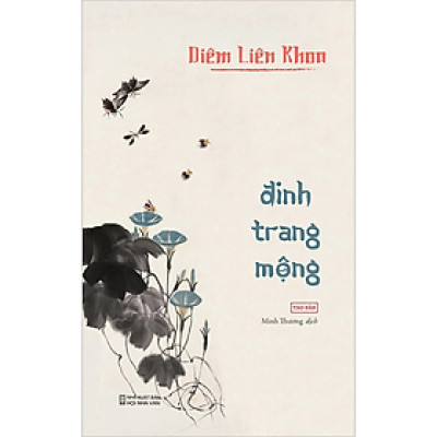 Sách - Đinh Trang Mộng - Tái Bản - Diêm Liên Khoa - Nhà Xuất Bản Hội Nhà Văn - Tao Đàn