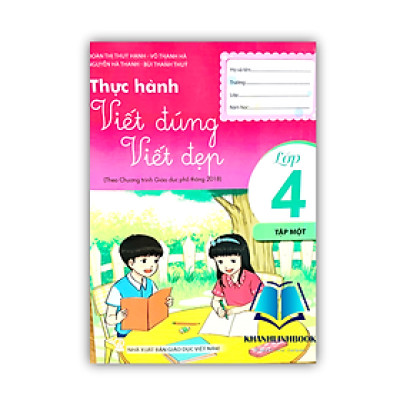 Sách - Thực Hành Viết Đúng Viết Đẹp 4 Tập 1 ( biên soạn theo chương trình GDPT 2018 )