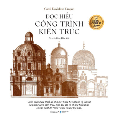 Cảm Thụ Nghệ Thuật: Đọc Hiểu Công Trình Kiến Trúc + Đọc Hiểu Tác Phẩm Hội Họa - Bản Quyền