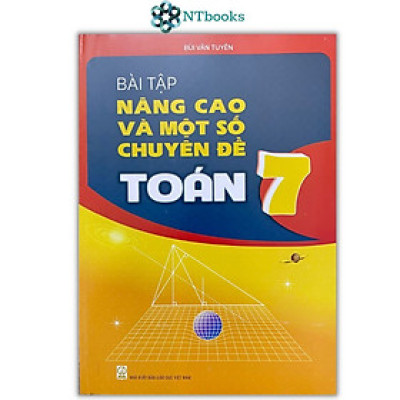 Bài Tập Nâng Cao & Một Số Chuyên Đề Toán 7