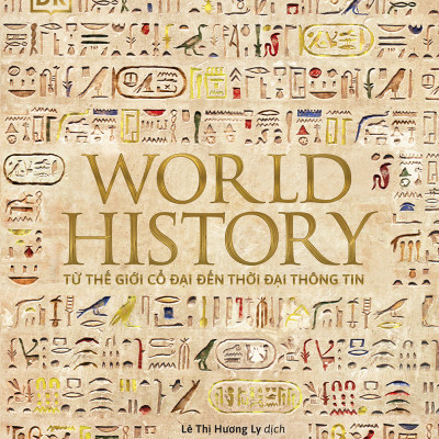  Combo 2 Cuốn Sách Khám Phá Lịch Sử Văn Hóa- Sách World History - Lịch Sử Thế Giới + World Religions - Tôn Giáo Thế Giới 