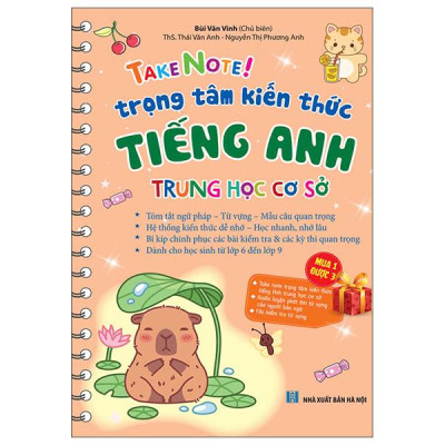 Sách - Take Note! - Trọng Tâm Kiến Thức Tiếng Anh Trung Học Cơ Sở