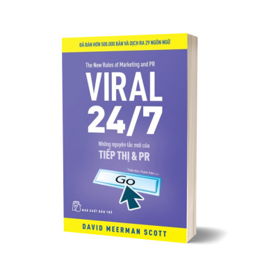 Viral 24/7: Những Nguyên Tắc Mới Của Tiếp Thị Và PR