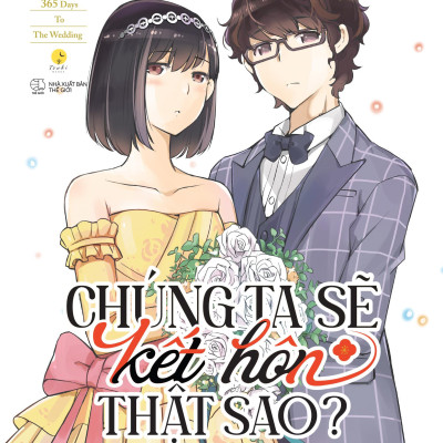 Chúng Ta Sẽ Kết Hôn Thật Sao? - 365 Days To The Wedding - Tập 2