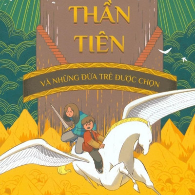 Xứ Thần Tiên Và Những Đứa Trẻ Được Chọn