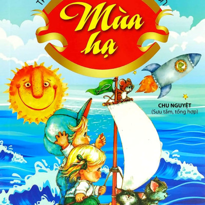Truyện Kể Mỗi Tối Giúp Bé Ngủ Ngon - Mùa Hạ