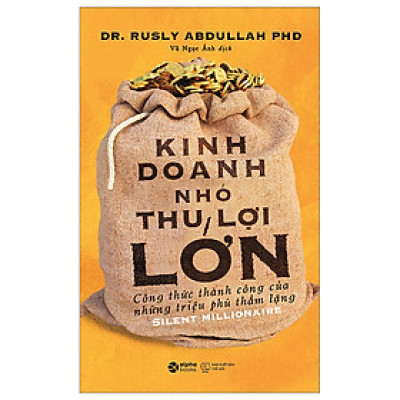 Kinh Doanh Nhỏ Thu Lợi Lớn