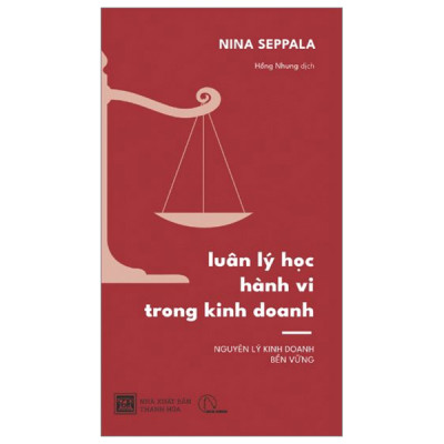 Luân lý học hành vi trong kinh doanh - Nina Seppala - NXB Thanh Hóa