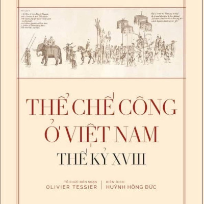 Sách Bìa Cứng - Sách Thể chế công ở Việt Nam Thế kỷ XVIII - NXB259