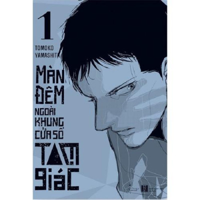 Sách - Màn Đêm Ngoài Khung Cửa Sổ Tam Giác (Tập 1) (AZ)