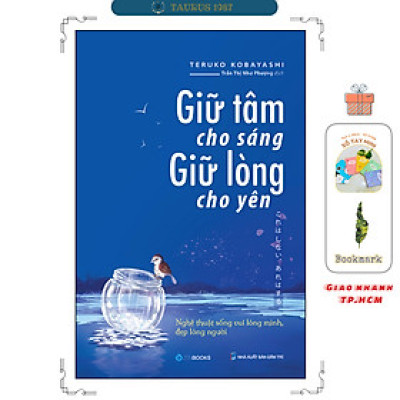 Giữ Tâm Cho Sáng, Giữ Lòng Cho Yên