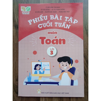 Sách - Combo Phiếu bài tập cuối tuần môn Toán + Tiếng Việt lớp 3 ( Kết Nối Tri Thức )