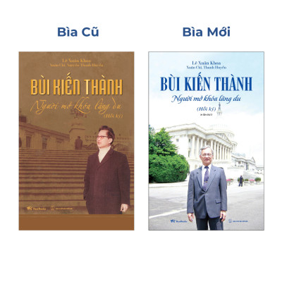 Bùi Kiến Thành - Người Mở Khóa Lãng Du (Hồi Ký)