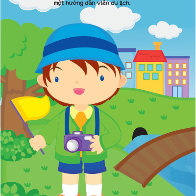 Khi Lớn Lên, Tớ Muốn Trở Thành... - Giáo Viên Và Hướng Dẫn Viên Du Lịch