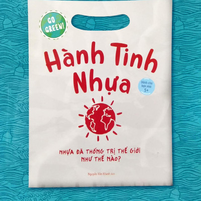 Go Green - Hành Tinh Nhựa