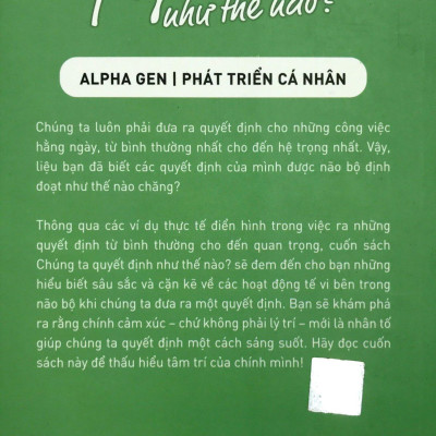 Chúng Ta Quyết Định Như Thế Nào? (Tái Bản 2018)