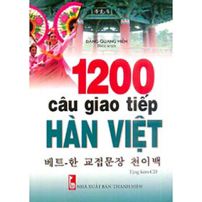 Sách - 1200 Câu Giao Tiếp Hàn Việt - Chính Thông Book