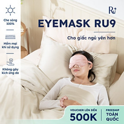 Bộ Bịt Mắt Cao Cấp Ru9 - Chất Liệu Sateen Sang Trọng, Thoáng Mát | Giúp Thoải Mái Dễ Ngủ | Bao Gồm 2 Set