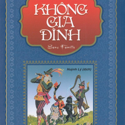 Bộ Sách Tiểu Thuyết Của Hector Malot: Không Gia Đình + Trong Gia Đình (Bộ 2 Cuốn)