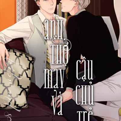 [Manga] [BL] Anh Thợ May Và Cậu Chủ Trẻ - Tập 2 - Amabooks