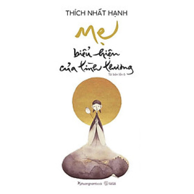 Sách Mẹ - Biểu Hiện Của Tình Thương (Tái bản năm 2024)