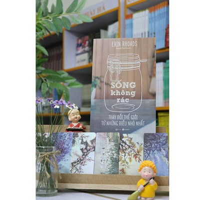 Sách - Sống Không Rác - Thay Đổi Thế Giới Từ Những Điều Nhỏ Nhất - Thái Hà Books