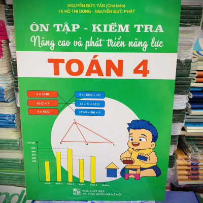 Sách - Ôn Tập - Kiểm Tra Nâng Cao Và Phát Triển Năng Lực Toán lớp 4