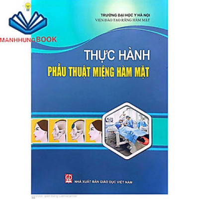 Sách - Thực Hành Phẫu Thuật Miệng Hàm Mặt