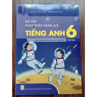 Sách - Bài tập phát triển năng lực tiếng anh 6 - Tập 2 ( theo chương trình giáo dục phổ thông 2018 )