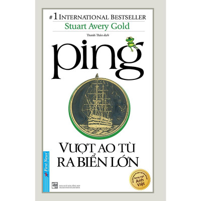 Sách - Ping - Vượt Ao Tù Ra Biển Lớn - First News