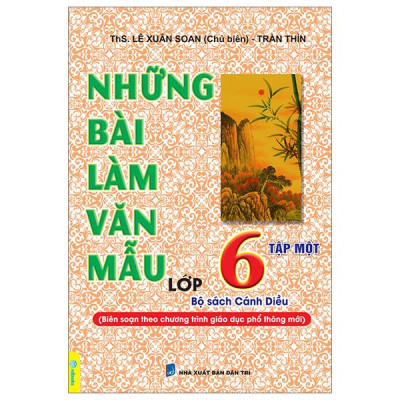 Những Bài Làm Văn Mẫu 6 - Tập 1 (Cánh Diều)