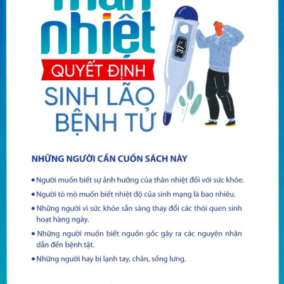 Combo 2 Quyển Thân Nhiệt - Quyết Định Sinh Lão Bệnh Tử + Thân Nhiệt - Chìa Khóa Để Sống Khỏe Mạnh Và Trường Thọ