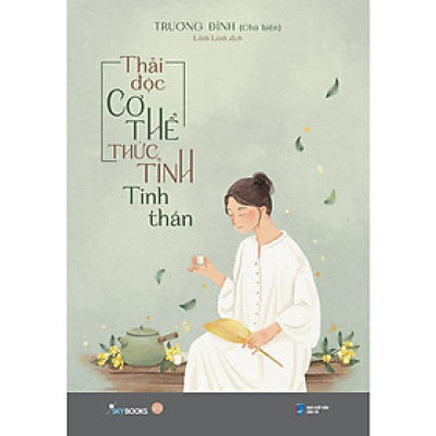 Sách - Thải Độc Cơ Thể, Thức Tỉnh Tinh Thần - AZ Việt Nam
