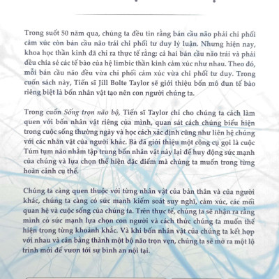 Sống Trọn Não Bộ - Giải Phẫu Sự Lựa Chọn Và Bốn Nhân Vật Thúc Đẩy Cuộc Đời Chúng Ta