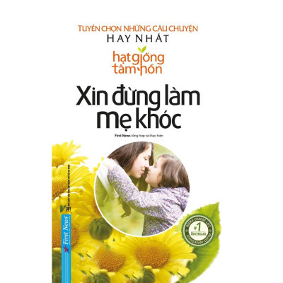 Combo Mẹ Teresa Trên cả tình yêu + Xin đừng làm mẹ khóc - Bản Quyền