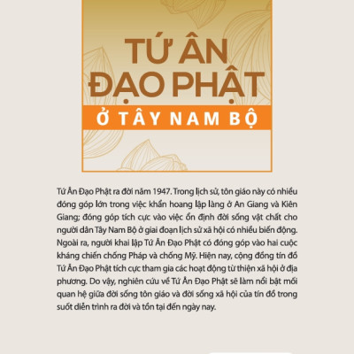 Tứ ân đạo phật ở Tây Nam Bộ - Nguyễn Trung Hiếu - Võ Văn Thắng (NXB)