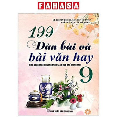 199 Dàn Bài Và Bài Văn Hay 9