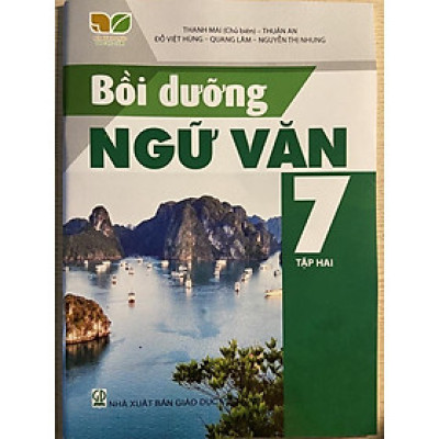 Sách Bồi Dưỡng Ngữ Văn Lớp 7 Tập Hai