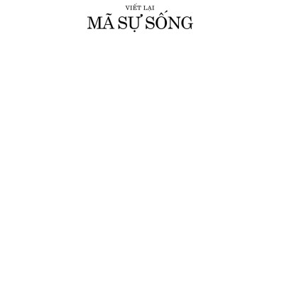 Viết Lại Mã Sự Sống