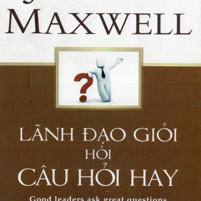 Combo Nghệ Thuật Đặt Câu Hỏi Của Lãnh Đạo ( Lãnh Đạo Giỏi Hỏi Câu Hỏi Hay + Sức Mạnh Của Việc Đặt Câu Hỏi Đúng ) tặng kèm bookmark Sáng Tạo