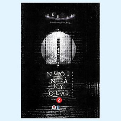 Sách - Ngôi Nhà Kỳ Quái - Tập 2  - Huy Hoàng
