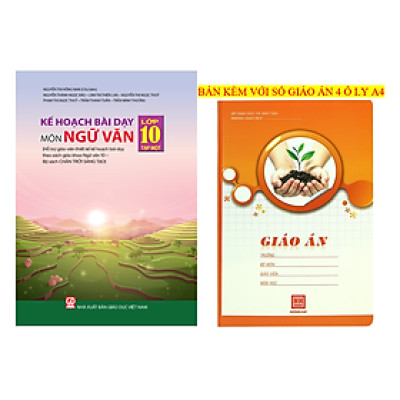 Sách - Kế hoạch bài dạy môn Ngữ văn lớp 10 - tập một (bộ Chân trời sáng tạo)