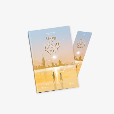 Sách - Không Yêu Không Vui - Tặng Kèm Bookmark