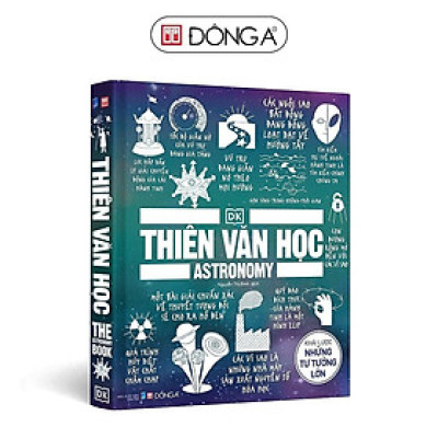 Sách - Thiên Văn Học - Khái Lược Những Tư Tưởng Lớn - Đông A