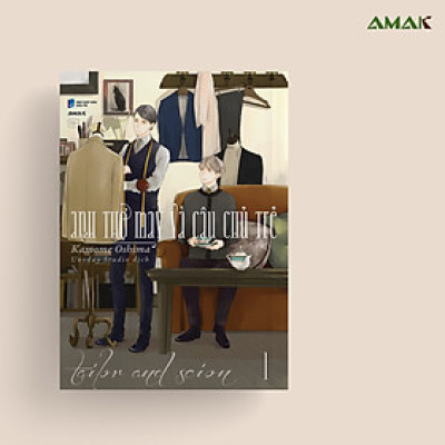 [Manga] [BL] Anh Thợ May Và Cậu Chủ Trẻ - Tập 1 - Amakbooks