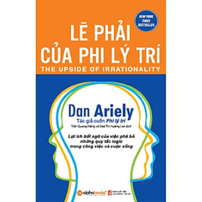 Lẽ Phải Của Phi Lý Trí (Tái Bản) - Bản Quyền