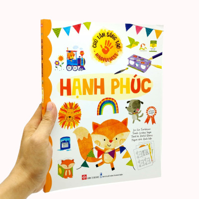 Chú Tâm Sáng Tạo - Mindfulness - Hạnh Phúc
