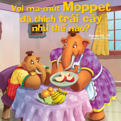 Combo 8 cuốn Chú voi Moppet vui vẻ