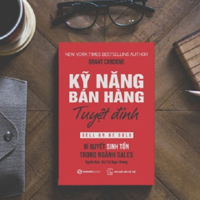 Sách - Kỹ Năng Bán Hàng Tuyệt Đỉnh